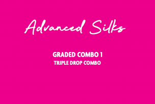 ADVANCED SILKS - TRIPLE DROP COMBO 